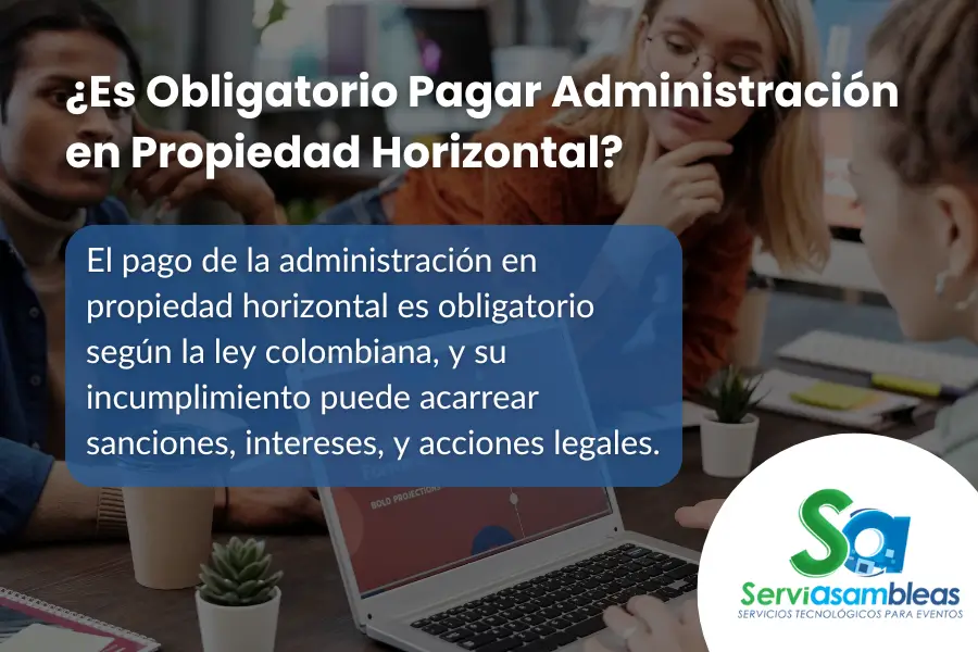 es obligatorio pagar administracion en propiedad horizontal