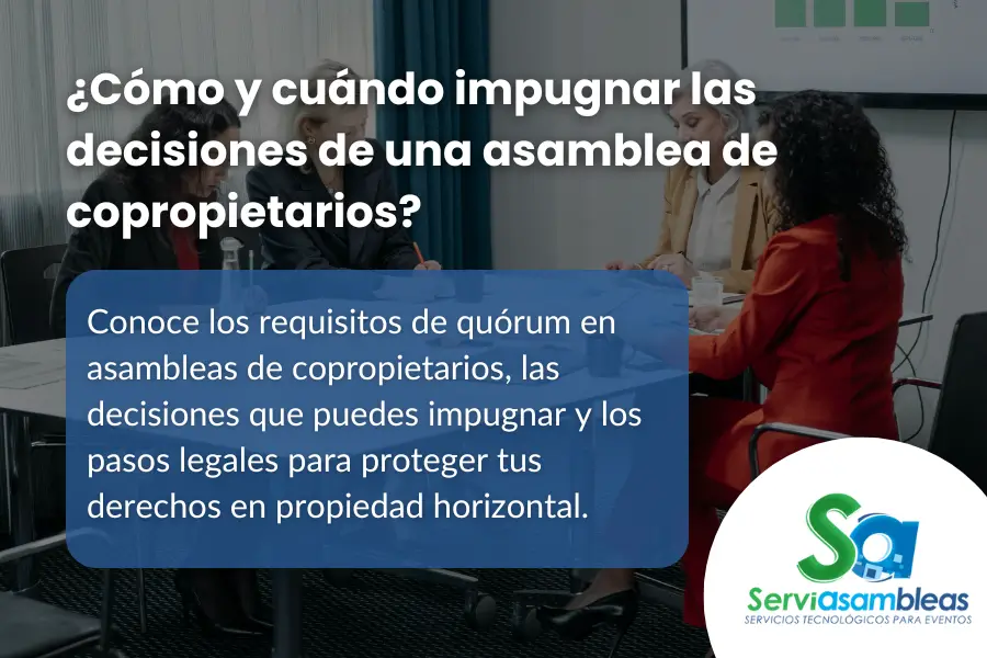 impugnar decisiones asamblea copropietarios